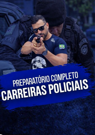 Preparatório Completo Carreiras Policiais