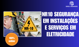 NR10 - Segurança em Instalações e Serviços em Eletricidade