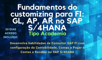 Fundamentos do Customizing do SAP S/4HANA Finance - SAP FI