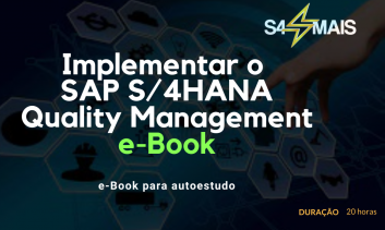 Implementar o SAP S4HANA Quality Management
