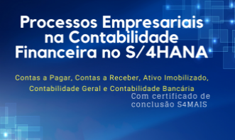 Processos Empresariais na Contabilidade Financeira no SAP S/4HANA