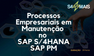 Processos Empresariais em Manutenção no SAP S/4HANA