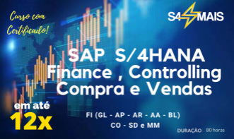 Combo  Finanças, Controladoria,  Compras e Vendas no SAP S/4HANA