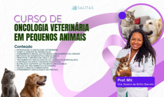 ONCOLOGIA VETERINÁRIA EM PEQUENOS ANIMAIS