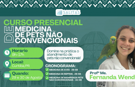 CURSO PRESENCIAL DE MEDICINA DE PETS NÃO CONVENCIONAIS