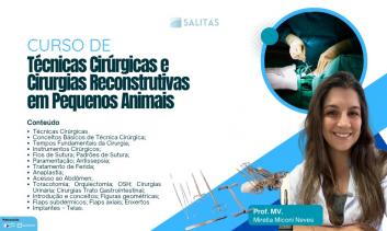 TÉCNICAS CIRURGICAS E CIRURGIAS RECONSTRUTIVAS EM PEQUENOS ANIMAIS