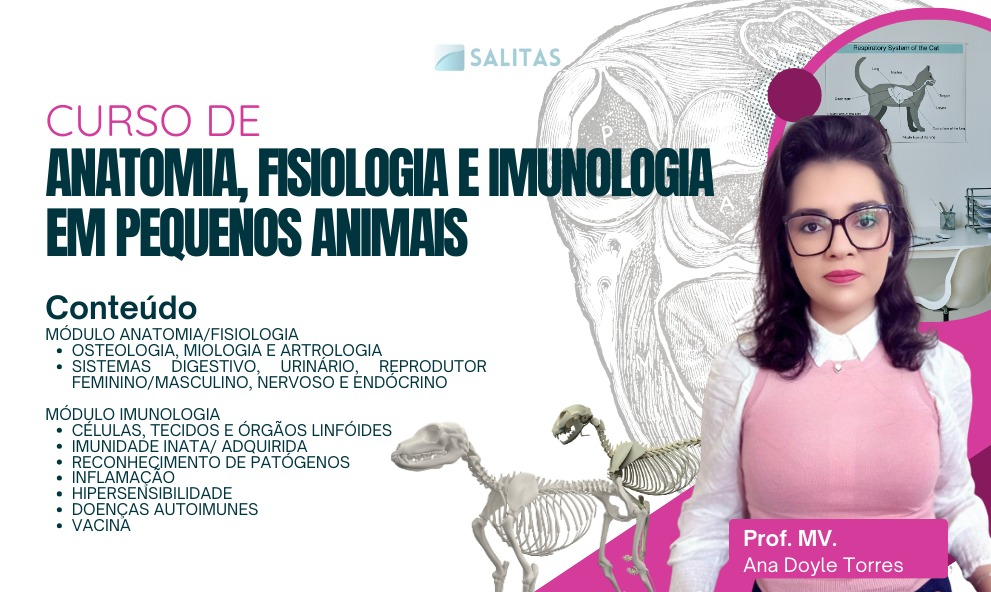 ANATOMIA, FISIOLOGIA E IMUNOLOGIA DE CÃES E GATOS