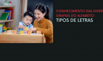 CONHECIMENTO DAS DIVERSAS GRAFIAS DO ALFABETO: TIPOS DE LETRAS Vol. 3