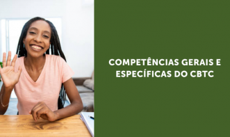 COMPETÊNCIAS GERAIS E ESPECÍFICAS DO CBTC Vol. 2