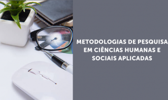 METODOLOGIAS DE PESQUISA EM CIÊNCIAS HUMANAS E SOCIAIS APLICADAS Vol. 3