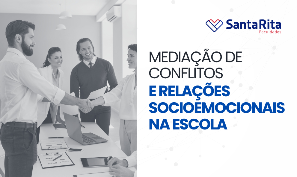 Mediação de Conflitos e Relações Socioemocionais na Escola