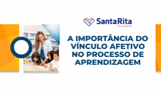 A importância do vínculo afetivo no processo de aprendizagem