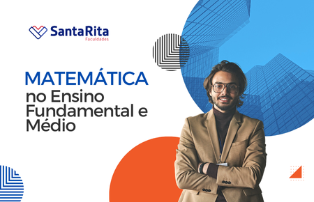 Matemática no Ensino Fundamental e Médio