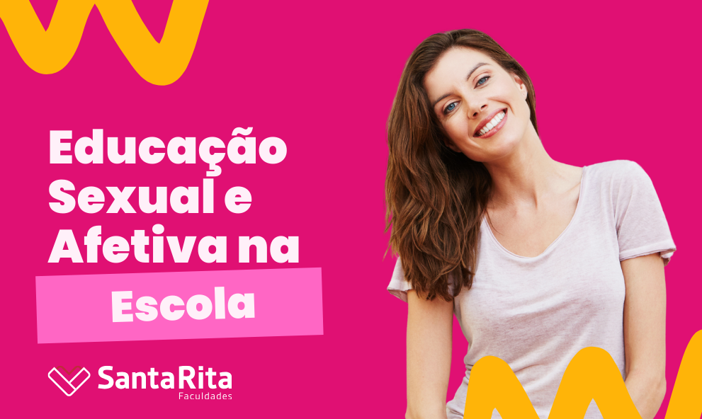 Educação Sexual e Afetiva na Escola