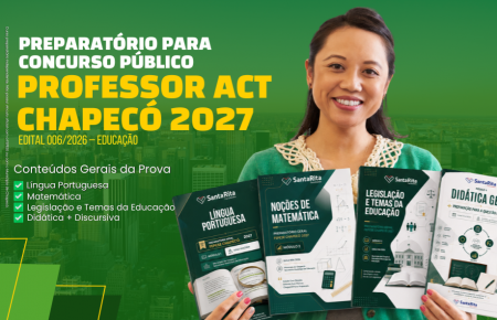 PREPARATÓRIO PARA CONCURSO PÚBLICO PROFESSOR ACT CHAPECÓ 2027