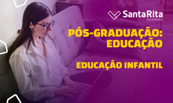 Pós-Graduação em Educação: Educação Infantil