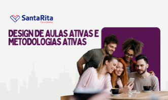 Design de Aulas Ativas e Metodologias Ativas