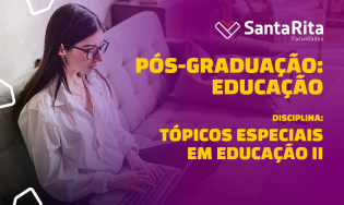 Tópicos Especiais em Educação II
