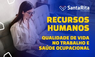 QUALIDADE DE VIDA NO TRABALHO E SAÚDE OCUPACIONAL