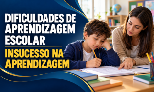 DIFICULDADES DE APRENDIZAGEM ESCOLAR - INSUCESSO NA APRENDIZAGEM - Curso de Extensão.