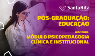 MÓDULO PSICOPEDAGOGIA CLÍNICA E INSTITUCIONAL