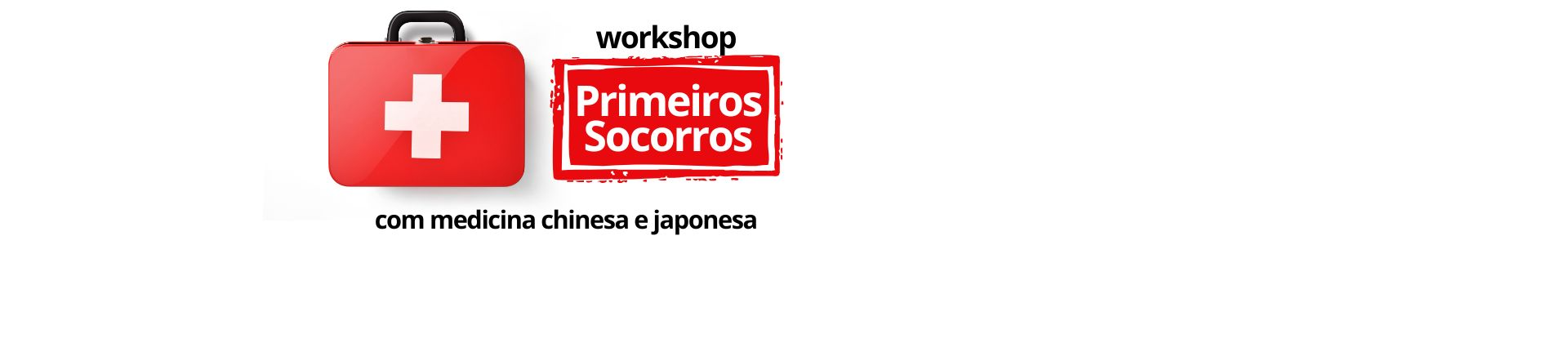 Primeiros Socorros com Medicina Chinesa e Japonesa