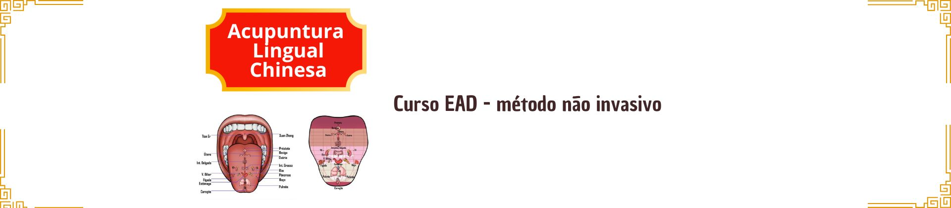 Curso Acupuntura Lingual Chinesa EAD