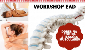Workshops Dores na Coluna e Tensões Musculares