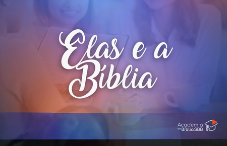 Elas e a Bíblia