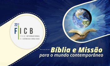 22º Fórum Internacional de Ciências Bíblicas