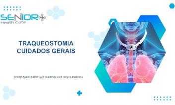 TRAQUEOSTOMIA CUIDADOS GERAIS