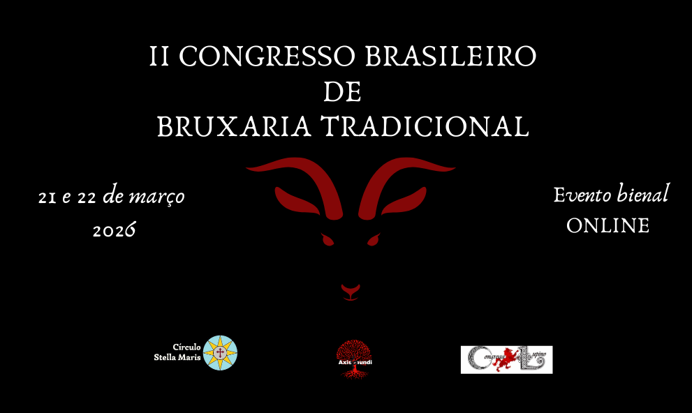 II CONGRESSO BRASILEIRO DE BRUXARIA TRADICIONAL