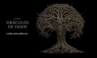 ORACULOS DE OSSOS visões interculturais