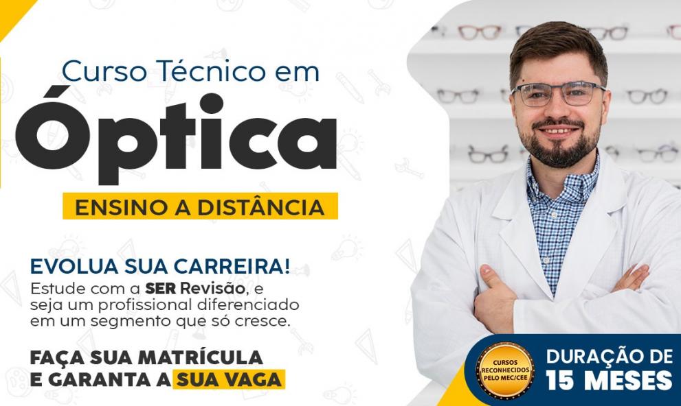 Téc.  em Óptica EAD Turma JUNHO 2025 Matricula 300,00+ 18x de 600,00.