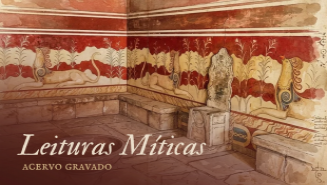 LEITURAS MÍTICAS - ACERVO