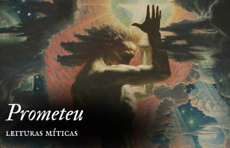 Prometeu Acorrentado | LEITURAS MÍTICAS