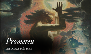Prometeu Acorrentado | LEITURAS MÍTICAS