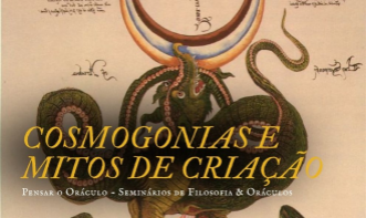 Cosmogonias e Mitos de Criação | PENSAR O ORÁCULO