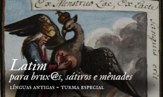 Latim para brux@s, sátiros e mênades!