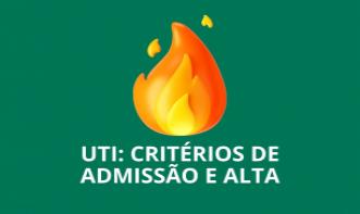 UTI: critérios de admissão e alta.