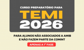 Curso Preparatório para TEMI - 2026 - (Para não associados a AMIB e não fazem parte da COMINT) - Apenas 1ª fase