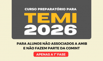 Curso Preparatório para TEMI - 2026 - (Para não associados a AMIB e não fazem parte da COMINT) - Apenas 1ª fase