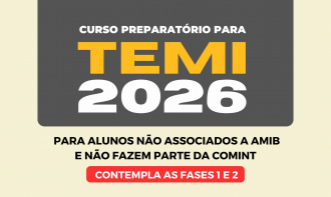 Curso Preparatório para TEMI - 2026 - (Para não associados a AMIB e não fazem parte da COMINT) - Fases 1 e 2
