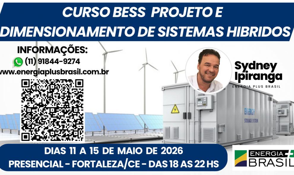 CURSO IMERSÃO BESS - FORTALEZA/CE - PRESENCIAL - DIAS 11 A 15 DE MAIO DE 2026