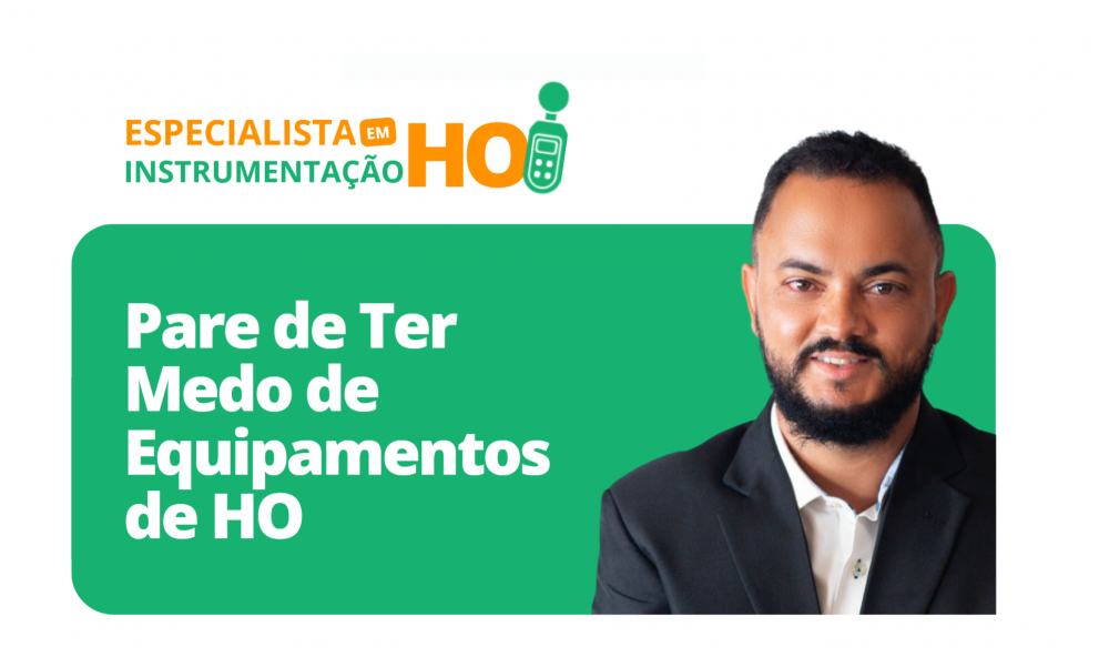 Especialista em Instrumentação HO