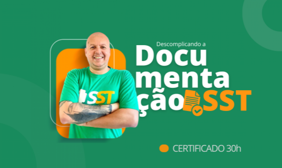 Descomplicando a Documentação SST 2025 - T3