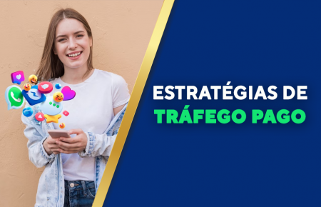 Tráfego Pago - Estratégias e Aplicações