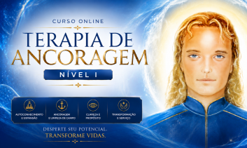 Terapia de Ancoragem Nível I - Conexão com a Alma