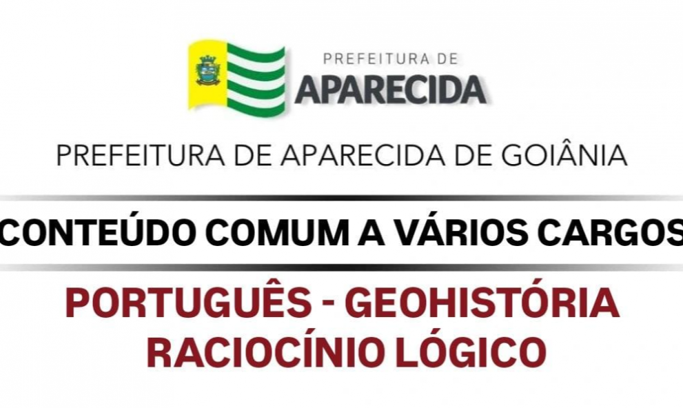 APARECIDA DE GOIÂNIA – MATÉRIAS COMUNS