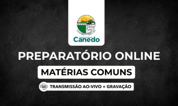 CURSO PRÉ-EDITAL - SENADOR CANEDO - MATÉRIAS COMUNS